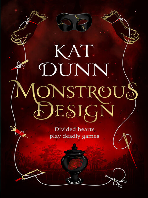 Title details for Monstrous Design by Kat Dunn - Wait list